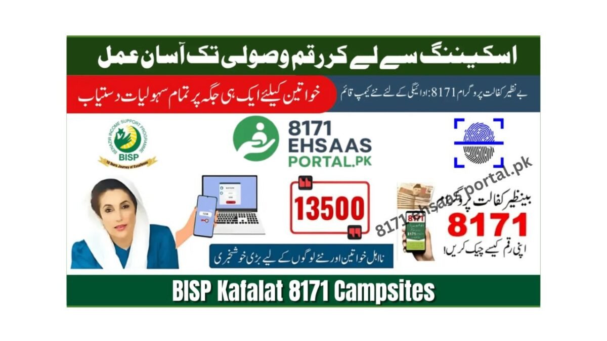 BISP Kafalat 8171 Campsites For Payment Facilitation 2025